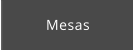 Mesas