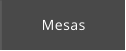 Mesas
