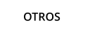 OTROS
