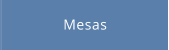 Mesas